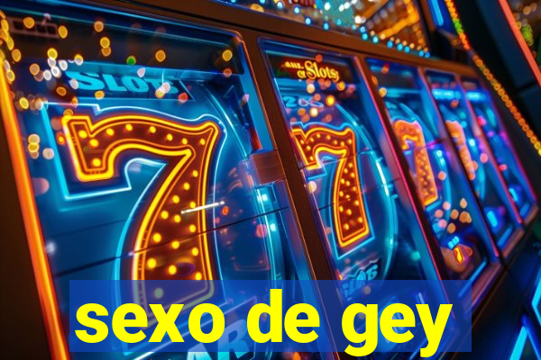sexo de gey